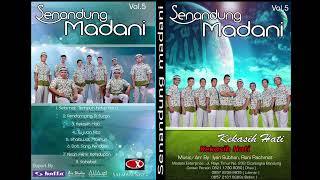 Download lagu Senandung Madani - Kekasih Hati mp3