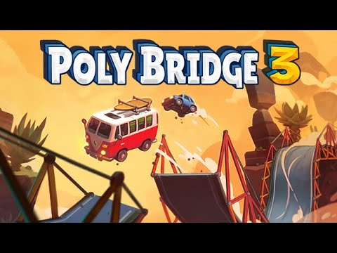 Poly Bridge 3 Game Trailer