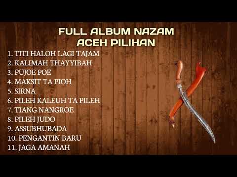 Lagu Aceh || Nazam aceh - Syair Qasidah Aceh - tiang nangroe - Full Album 2025