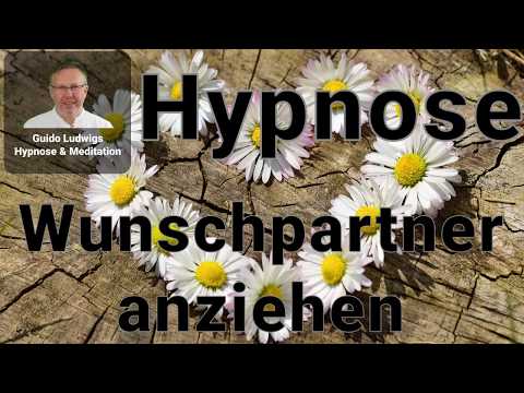 Hypnose  -Wunschpartner anziehen- (TiefenTrance) #GuidoLudwigs