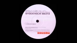 Oliver Cats & Kevin Sieja - Stockholm Beatz [2005]