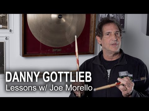Danny Gottlieb - Taking Lessons from Joe Morello