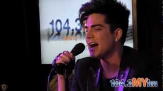 Adam Lambert &quot;Never Close Our Eyes&quot; Live Performance @ 104.3MYfm