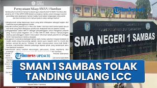 SMAN 1 Sambas Tolak Tanding Ulang Final LCC Kalbar, Rilis 8 Poin Pernyataan Sikap di Instagram