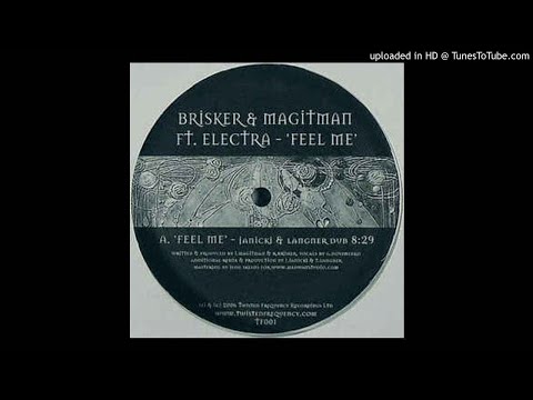 Brisker & Magitman feat. Elektra - Feel Me (Original Vocal Mix) HQ