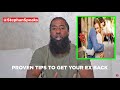 How To Get Your EX Back 3 Tips On How To Get Your Ex Back Stephan Speaks