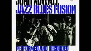 Got To Be This Way - John Mayall