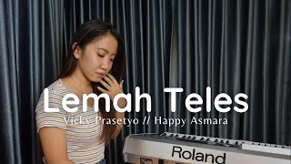 Download lagu LEMAH TELES - HAPPY ASMARA LIVE COVER FANI ELLEN mp3