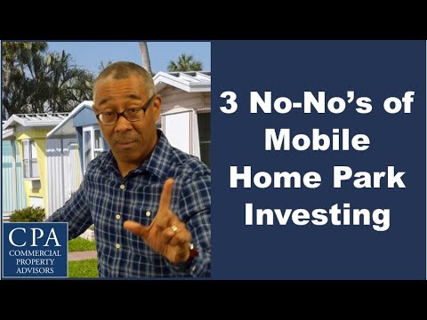 3 No-No's of Mobile Home Park Investing