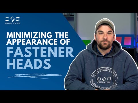 Proto Tech Tip - Minimizing the Appearance of Fastener Heads