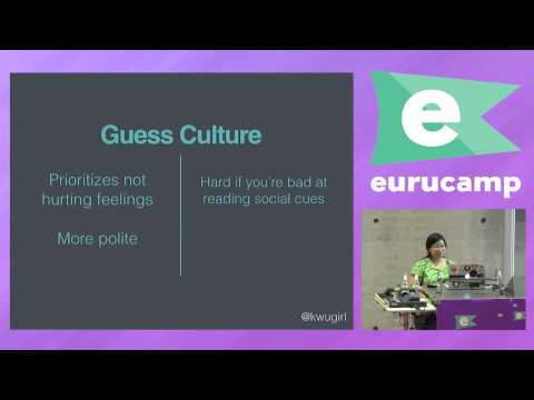 eurucamp 2015 - Ask vs. Guess Culture Communication by Katherine Wu