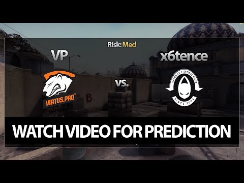 CS:GO Bet Prediction: Virtus.Pro vs. x6tence (06/05/15)