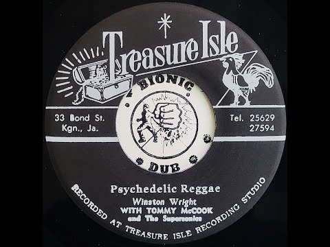 WINSTON WRIGHT with TOMMY McCOOK AND THE SUPERSONICS - Psychedelic Reggae [1970]