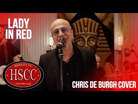 'Lady In Red' (CHRIS DE BURGH) Cover by The HSCC
