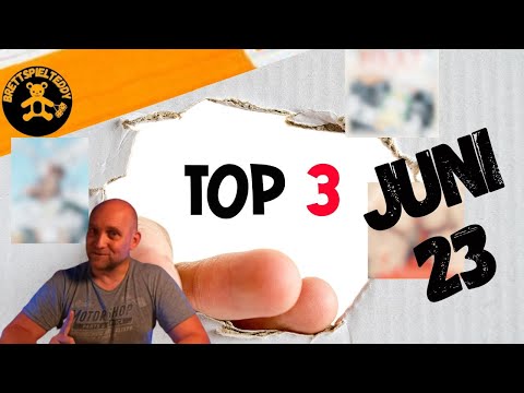 Top 3 Brettspiele Juni 23 - Das beste Spiel des Monats!
