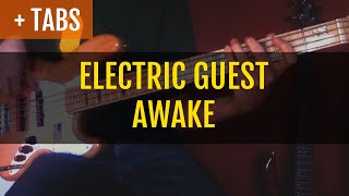 Electric Guest - Awake (Bass Cover with TABS!)