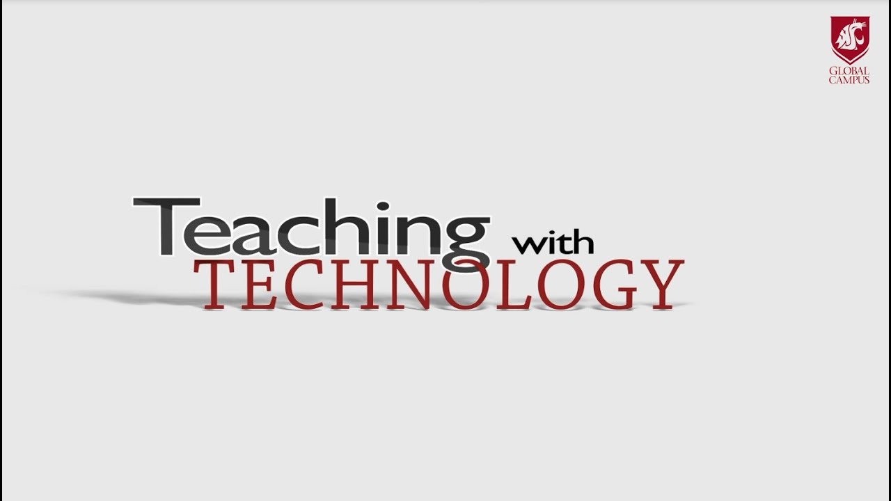 Teaching with Technology - Introduction