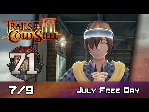 TLoH: Trails of Cold Steel III - Walkthrough - Ep 71: July Free Day [7/9]
