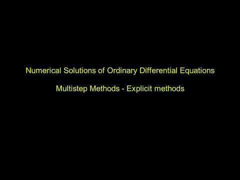 Numerical methods for ODEs - Multistep methods - Adams Bashforth