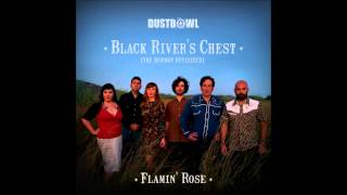 Dustbowl - Black River's Chest [The Burden Revisited]