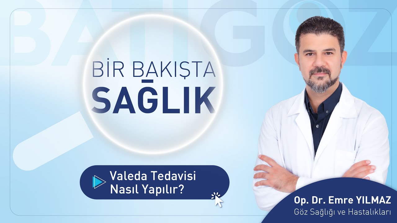 Valeda Tedavisi Nasıl Yapılır?