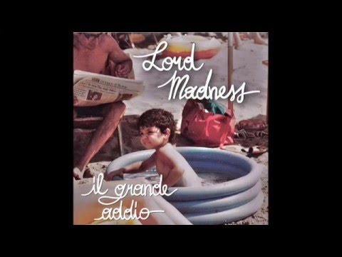 Lord Madness - Parla la mia rabbia