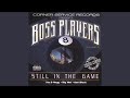 Still In The Game (Feat. Chad Ghetto Sinatra Bishop)