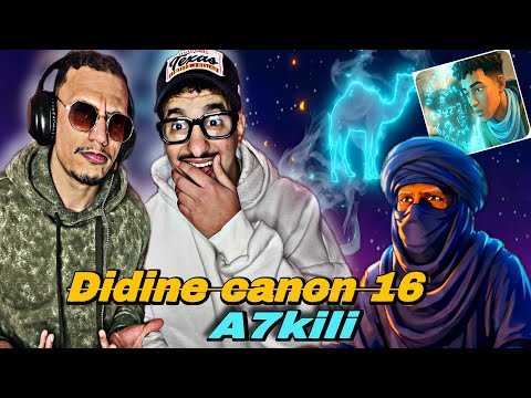 Didine Canon 16 - A7kili (Reaction)🇲🇦🇩🇿 ستيل جديد 😨🔥