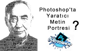 Photoshop'ta Yaratıcı Metin Portresi nasıl yapılır?