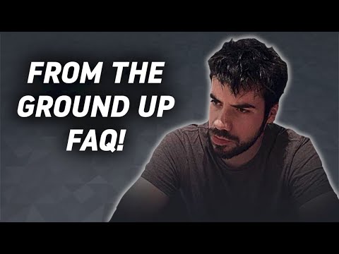 From The Ground Up FAQ w/ Peter Clarke