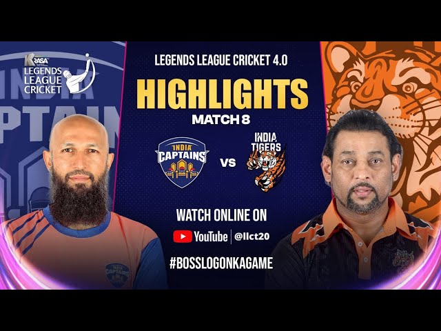 Highlights : India Captains VS India Tigers | Legends League Cricket 4.0  | LLC T20 M8