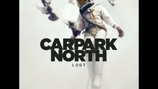 Best Days - Carpark North