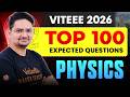 TOP 100 Most Expected Questions Of VITEEE Physics VITEEE 2026 Abdul Sir