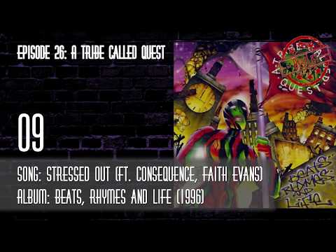 Top 10 A Tribe Called Quest Songs [=BestList=]