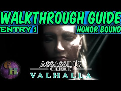 ASSASSIN'S CREED VALHALLA WALKTHROUGH GUIDE - HONOR BOUND