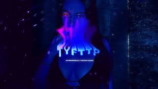 TYFTTP Music Video