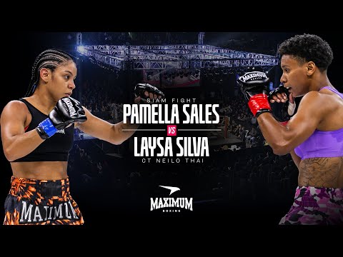 PAMELLA SALES vs LAYSA SILVA - MAXIMUM FIGHT 5