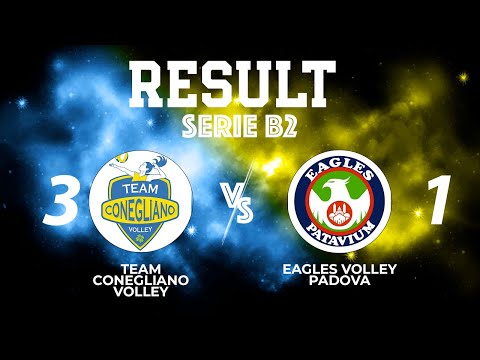 SERIE B2 - TEAM CONEGLIANO VOLLEY vs PALLAVOLO SANGIORGINA
