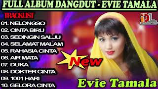 Download lagu DANGDUT ORGEN TUNGGAL EVIE TAMALA- NELONGSO- CINTA BIRU- SEDINGIN SALJU- SELAMAT MALAM- AIR MATA mp3 Download lagu DANGDUT ORGEN TUNGGAL EVIE TAMALA- NELONGSO- CINTA BIRU- SEDINGIN SALJU- SELAMAT MALAM- AIR MATA mp3