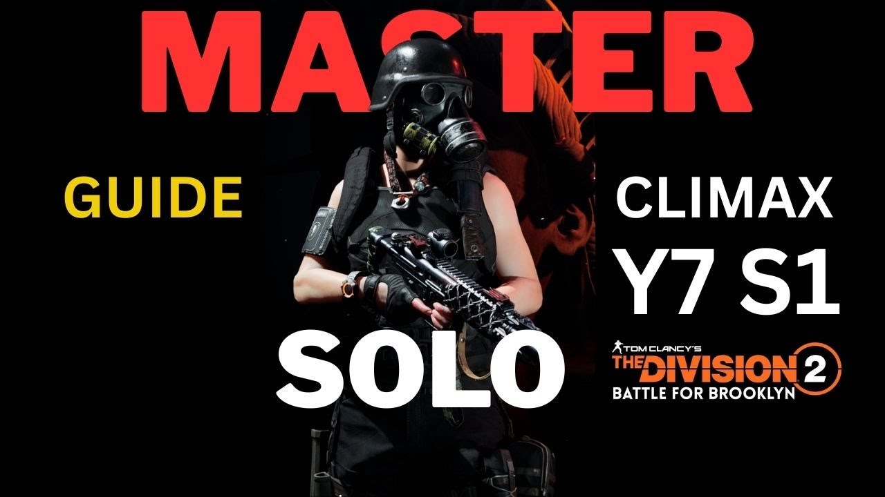 The Division 2 Climax Mission Crossroads SOLO GUIDE Master Difficulty! (Get Tinkerer Mask)!