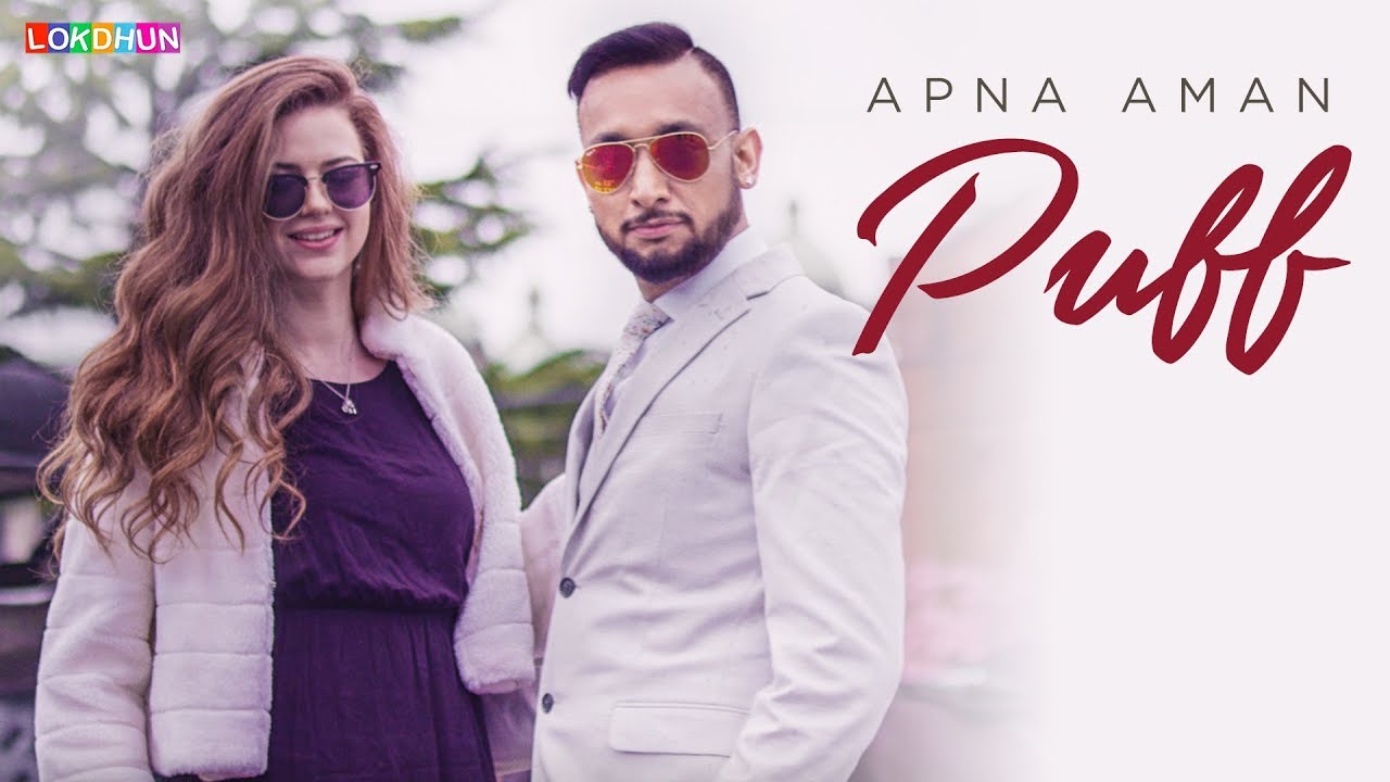 Puff Lyrics  | Puff | Apna Aman | Sunny Vik