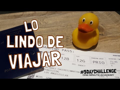 Día 2 #5daychallenge - Lo lindo de viajar