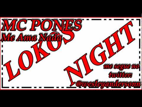 MC PONEIS - ME AMA NADA ♪ (( LANÇAMENTO 2011 )) DJ GUSTAVINHO