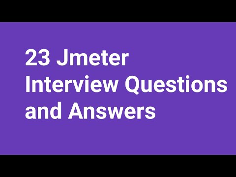 Jmeter Interview Questions and Answers