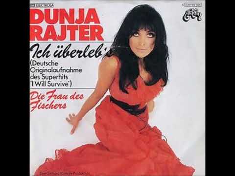 Ich Überleb's (I Will Survive)  -   Dunja Rajter 1979
