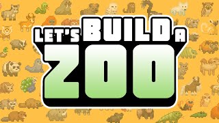 Let's Build a Zoo (PC) Steam Key EUROPE