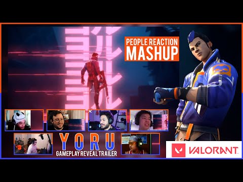 Yoru Gameplay Reveal Trailer - VALORANT [ Reaction Mashup Video ]
