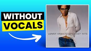 American Woman - Lenny Kravitz | Instrumental (Karaoke/No Vocals)