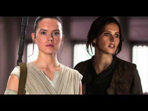 Rey & Jyn Erso Theme Mix (The Force Awakens/Rogue One MASH-up)