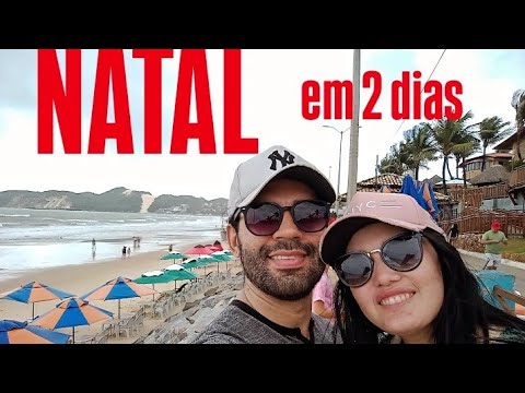 O QUE FAZER EM NATAL RN EM 2 DIAS COM POUCO DINHEIRO O QUE FAZER EM NATAL RIO GRANDE DO NORTE #vlog